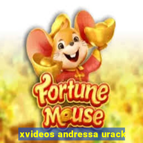 xvideos andressa urack